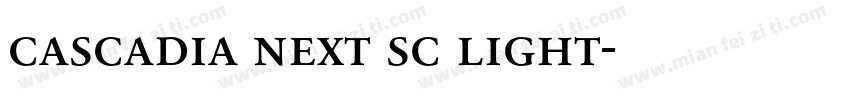 cascadia next sc light字体转换
